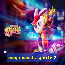 mega canais sportv 2